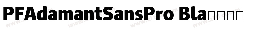 PFAdamantSansPro Bla字体转换
